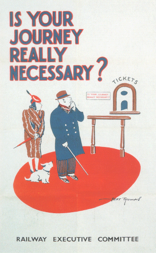 An Image of a Poster Reading 'Is Your Journey Really Necessary?'