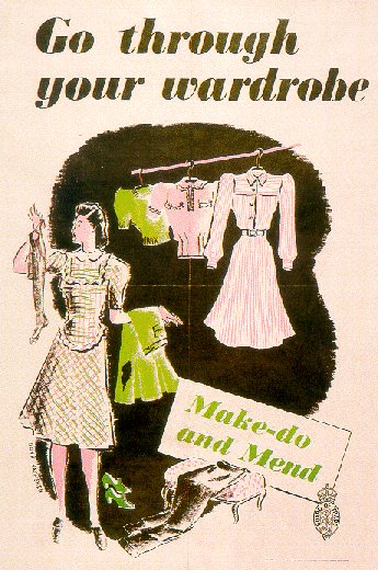 An Image of a Poster Encouraging People to 'Make-do and Mend'
